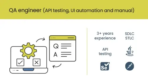 QA engineer (API testing, UI automation and manual)